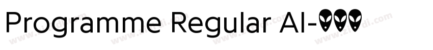 Programme Regular Al字体转换